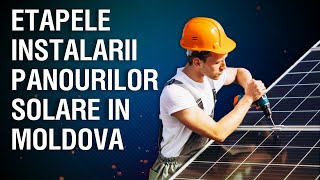 Instalare panouri fotovoltaice Moldova  etapele necesare⛅ [upl. by Krum]