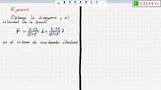 CV Divergencia y rotacional en coordenadas cilíndricas y coordenadas cartesianas Ejercicio [upl. by Nileuqay]