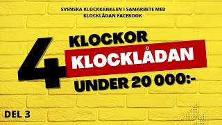 Del 3Erik Nilzén 4 klockor under 20 000 totalt [upl. by Netsrik563]