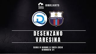 HIGHLIGHTS Serie D Gir B 2324  Desenzano  Varesina [upl. by Clemmy]