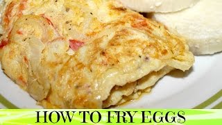 How to Make Perfect Fried Eggs  Omelette  Nigerian Fried Eggs Recipe  Yummieliciouz Food Recipes [upl. by Jarita]