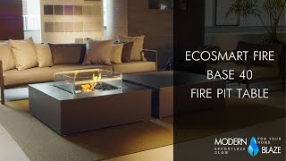 EcoSmart Base 40 Fire Pit Table [upl. by Penelopa994]