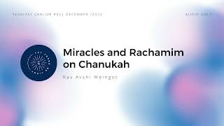 Discovering the Deeper Significance of Chanukah Blessings Part 2 [upl. by Adnulahs]