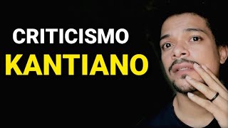 🤔Aprenda Em 4 Minutos Sobre O Criticismo Kantiano Origem Da Subjetividade Moderna [upl. by Fonville]