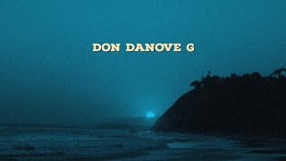 Don Danove G Prod Don Danove [upl. by Tony]