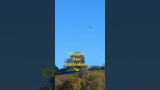 Chopper Over Glastonbury Tor glastonbury chopper navy [upl. by Delaryd]