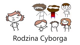 RODZINA CYBORGA [upl. by Libnah]