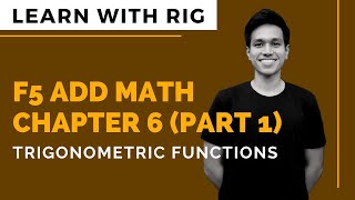 ADD MATHS Form 5 Chapter 6  Trigonometric Functions Part 1  KSSM [upl. by Armallas]