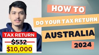 How to do tax return in Australia for free with MYGOV 2024  Step by step guideTax Refund 2024 [upl. by Peterman]