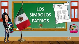 Los símbolos patrios mexicanos [upl. by Ameekahs]