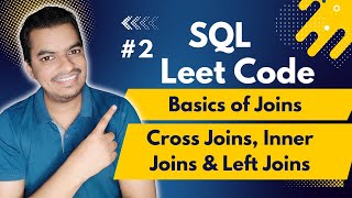 2 Basics of SQL Joins  Cross Join Inner Join and Left Join [upl. by Ameehsat]