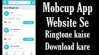 Mobcup App Or Website Se Ringtone kaise Download kare  How to Download mobcup Ringtone [upl. by Ninehc227]