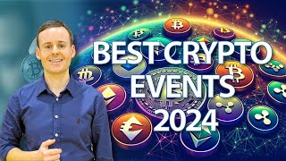 The Best Crypto Events amp Conferences To Attend In 2024 [upl. by Ainoyek]