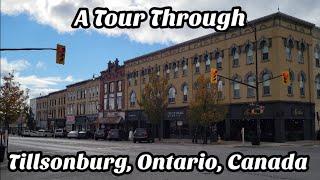 A Tour Through Tillsonburg Ontario Canada 🇨🇦 [upl. by Neltiak]