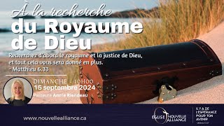 ENA  À LA RECHERCHE DU ROYAUME DE DIEU  15 septembre 2024 [upl. by Lutero]