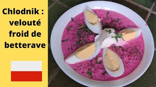 Chlodnik  Soupe froide de betterave rouge Cold red beet soup [upl. by Anilek]