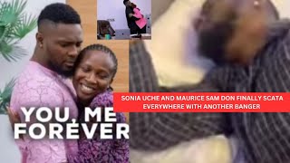 Sonia Uche And Maurice Sam Don Finally scata Everywhere With Another Banger3 ❤️❤️ [upl. by Neri]