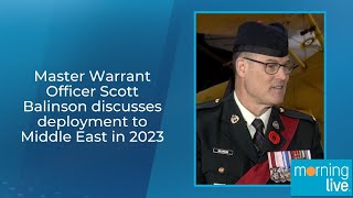 Master Warrant Officer Scott Balinson discusses deployment to Middle East in 2023 [upl. by Eiznyl169]