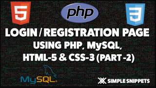 Login and Registration page in PHP and MySQL  Part 2 [upl. by Eetnahs257]