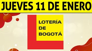 Resultados Lotería de BOGOTÁ del Jueves 11 de Enero 2024 ULTIMO SORTEO🙀🚨💰 [upl. by Jamilla328]