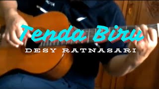 Tenda Biru  Desy Ratnasari  Fingerstyle Guitar Cover [upl. by Ardnasil]