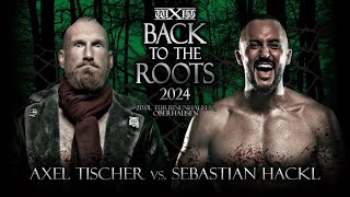 Its about RESPECT Axel Tischer vs Sebastian Hackl  wXw Back to the Roots [upl. by Cecil]