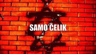 Robijasi Zenica  Samo Celik [upl. by Damal]