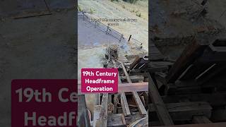 19th Century Headframe Operation in Colorado mining history mine colorado historyfacts [upl. by Ahsuatal]