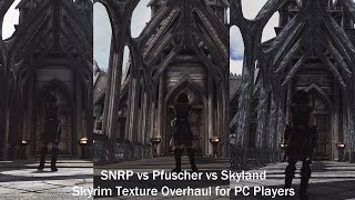 SNRP vs Pfuscher’s Skyrim vs Skyland AIO for PC [upl. by Niriam]