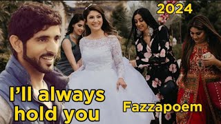 fazza poems 2024  fazza  fazza prince of dubai  fazza song  fazza wife  fazza wedding nasheed [upl. by Leahcimnaes]