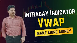 VWAP Trading Indicator ExplainedVwap Trading StrategyIntraday Trading Indicator VWAP [upl. by Eivlys]