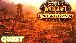 Cataclysm Classic WoW From Whence He Came  Quest [upl. by Ybok]