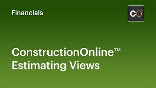 ConstructionOnline Estimating Views [upl. by Simonsen]