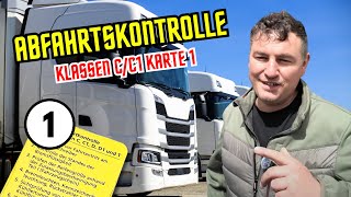 Abfahrkontrolle Karte 1 LKWKlasse CC1 Führerscheinprüfung [upl. by Acissj]