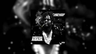 Chief Keef  My Shit CDQ FULL [upl. by Llehcear]