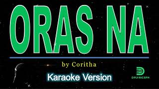 Coritha  Oras Na karaoke version [upl. by Mroz127]