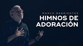 🔴 Himnos de Adoración  Marco Barrientos [upl. by Odanref]