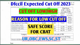 Dfccil Mains expected cut off 2023  Safe Score For CBAT  Dfccil CBT 2 cut off lowhigh dfccil [upl. by Amoritta386]