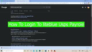 How To Login To Liteblue USPS Payroll 2022  Liteblue USPS Employee Login Step BY Step [upl. by Cerys10]