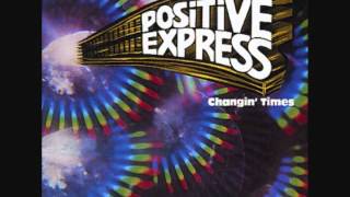 Positive Express  Its A Shame 1982 [upl. by Bertolde667]