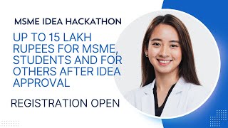 MSME Idea Hackathon 40 Registration 2024  IDEA HACKATHON 40 MSME msmeideahackathon 2024 apply [upl. by Dorelia]