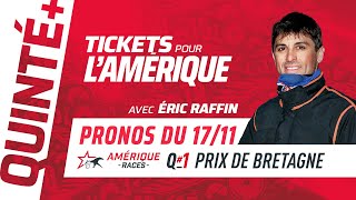 PRONOSTICS QUINTÉ DU 17 NOVEMBRE  Eric Raffin fait le papier du Prix de Bretagne Q1 [upl. by Lilybelle519]