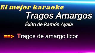 Karaoke Tragos Amargos [upl. by Ecniv]