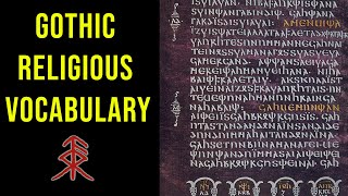 Gothic Religious Vocabulary An Introduction [upl. by Hanikas]