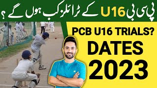 Pcb under 16 trials 2023 dates  pcb upcoming trails 2023  Pak Sports [upl. by Anafetse]