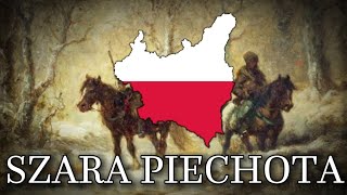 quotSzara Piechotaquot The Grey Infantry  Polish Legionary Song [upl. by Suvart]