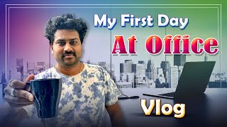 My First Day At Office Full Vlog  HiTechAbbayi [upl. by Hcir]