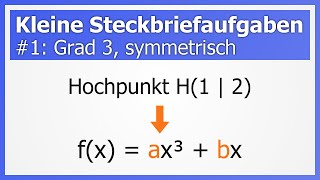 quotKleinequot Steckbriefaufgaben 1 Funktion 3 Grades symmetrisch über Additionsverfahren [upl. by Ahtebat899]