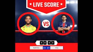 Watch PSG vs NANTES Live match score [upl. by Mehitable]