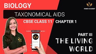 Taxonomical Aids Class 11 Biology Chapter 1  The Living World  Part 3 [upl. by Ruomyes]